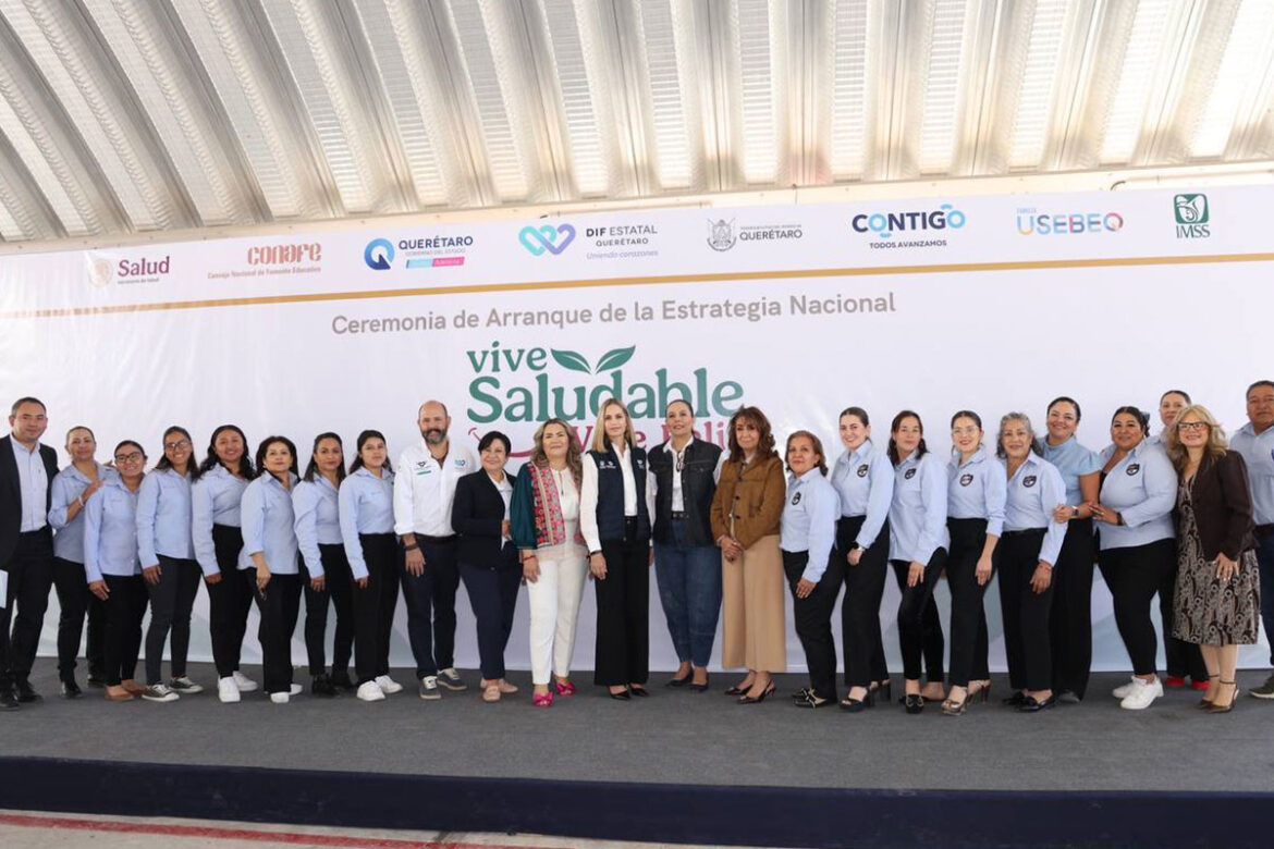 Arranca en Querétaro la estrategia nacional 'Vive Saludable, Vive Feliz'